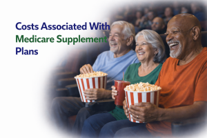 Cost Associated With Medicare Supplement Plans