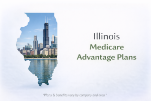 Why Choose Medicare Advantage in Illinois 
