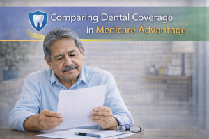 Medicare advantage plans and dental insurance coverage