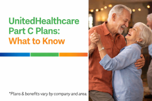 UnitedHealthcare Part C Plans